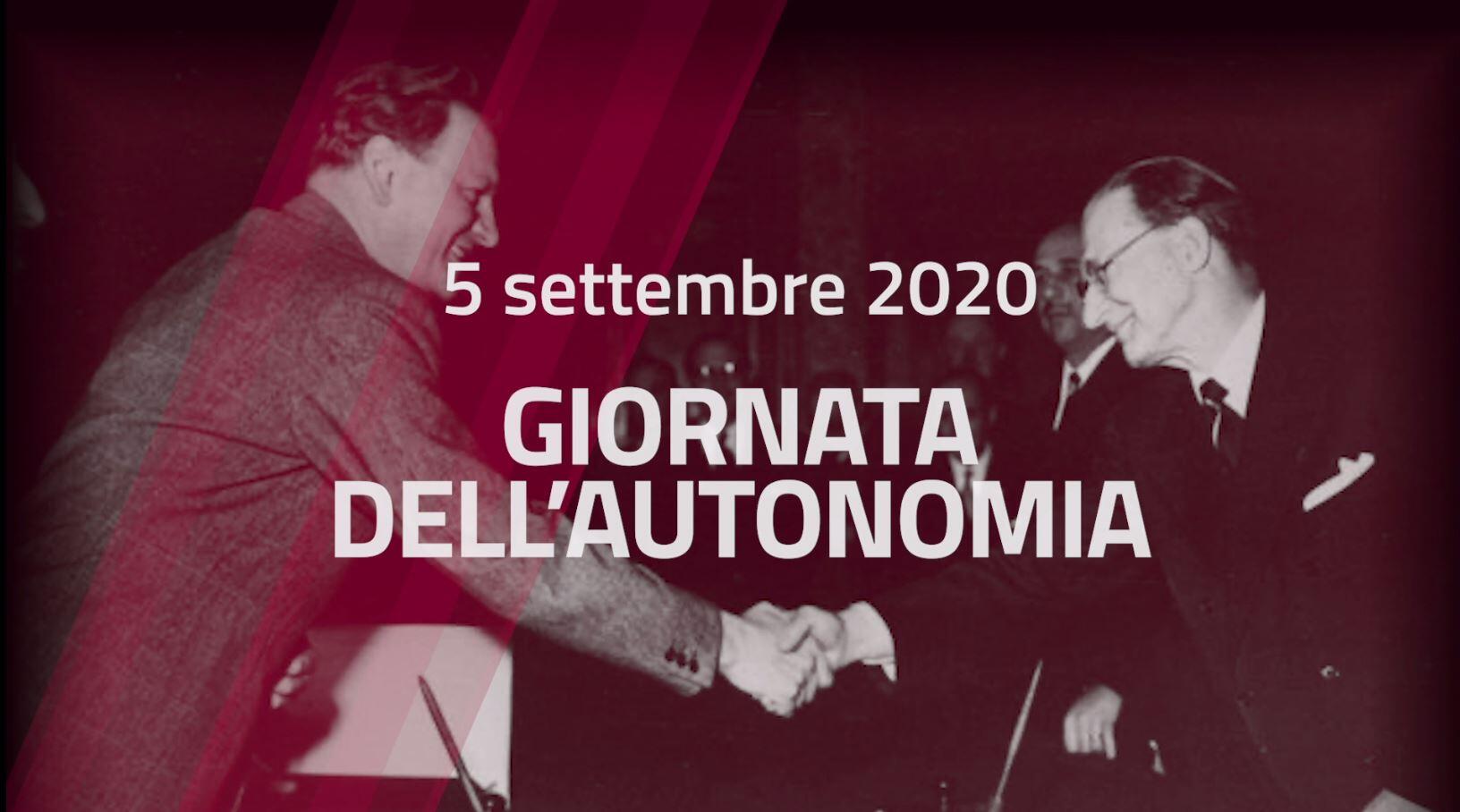 Giornata dell'Autonomia: sabato 5 settembre la cerimonia ufficiale in Sala Depero Ogni anno il 5 settembre, data in cui Alcide de Gasperi e Karl Gruber firmarono gli accordi di Parigi, il Trentino celebra la propria speciale Autonomia, unica nell'assetto costituzionale italiano e riconosciuta a livello internazionale come un buon esempio di risoluzione pacifica dei conflitti territoriali e di tutela dei diritti delle minoranze. La cerimonia ufficiale, che per ragioni legate alla pandemia Covid-19 non sarà aperta al pubblico, si terrà alle ore 11.00, in Sala Depero, presso il Palazzo della Provincia.