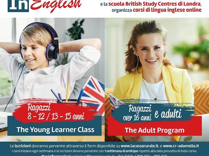 InEnglish – corsi di inglese online  La nuova proposta formativa della Cassa Rurale Giudicarie Valsabbia Paganella e della Cassa Rurale Adamello.