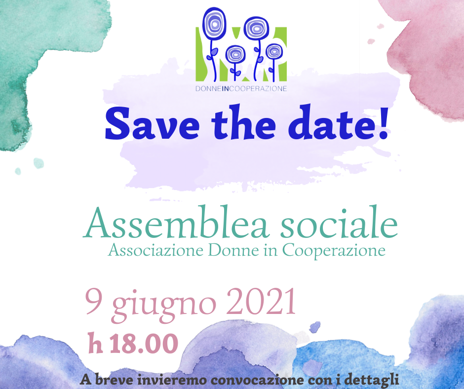 Donne in Cooperazione verso l'assemblea Appuntamento per mercoledì 9 giugno alle 18!